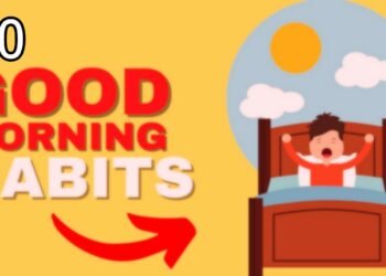 10 Best Morning Habbits